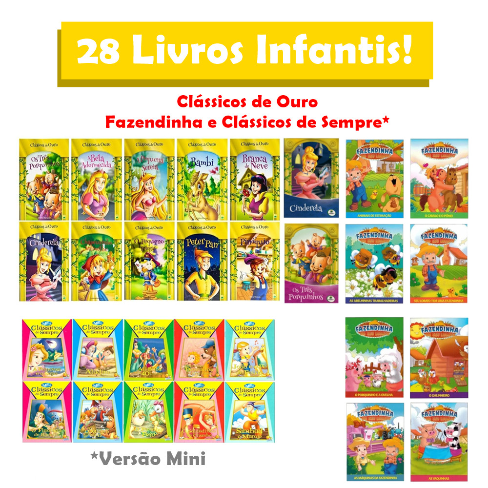 Kit 28 Livros De Histórias Infantis - Clássicos De Ouro + Clássicos De Sempre MINI + Fazendinha do Seu Lobato