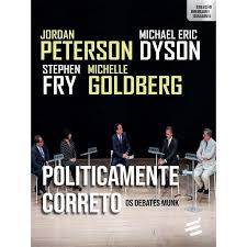 Livro Politicamente Correto Os Debates Munk Coleção Abertura Cultural de Jordan Peterson e outros 7981482