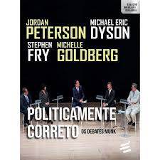 Livro Politicamente Correto Os Debates Munk Coleção Abertura Cultural de Jordan Peterson e outros 7981482