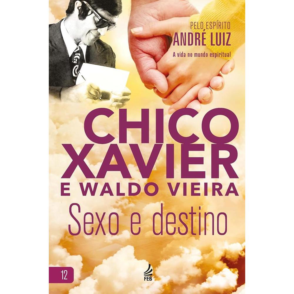 SEXO E DESTINO - FEB