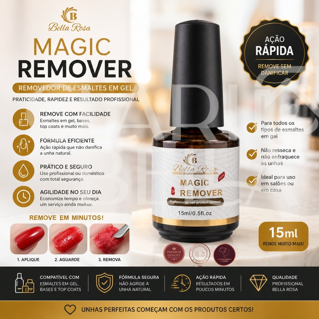 Magic Remover Bella Rosa 15ml Removedor Esmalte Em Gel UV LED Alongamento Unhas