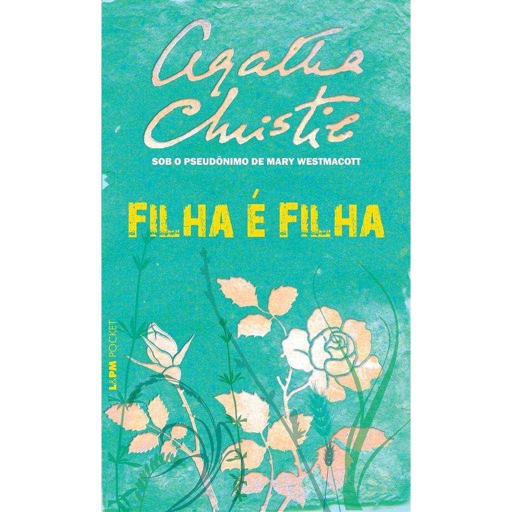 Filha é Filha autor Agatha Christie