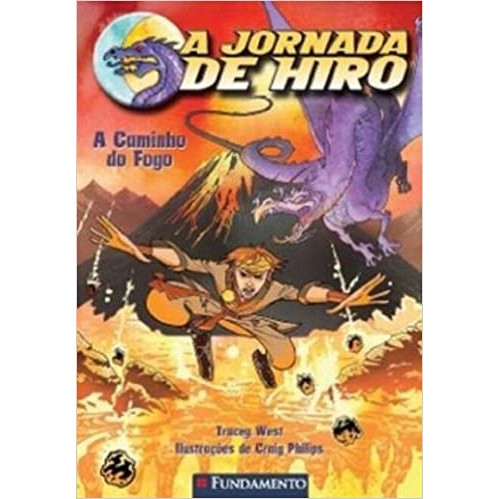 JORNADA DE HIDRO A CAMINHO DO FOGO autor TRACEY WEST