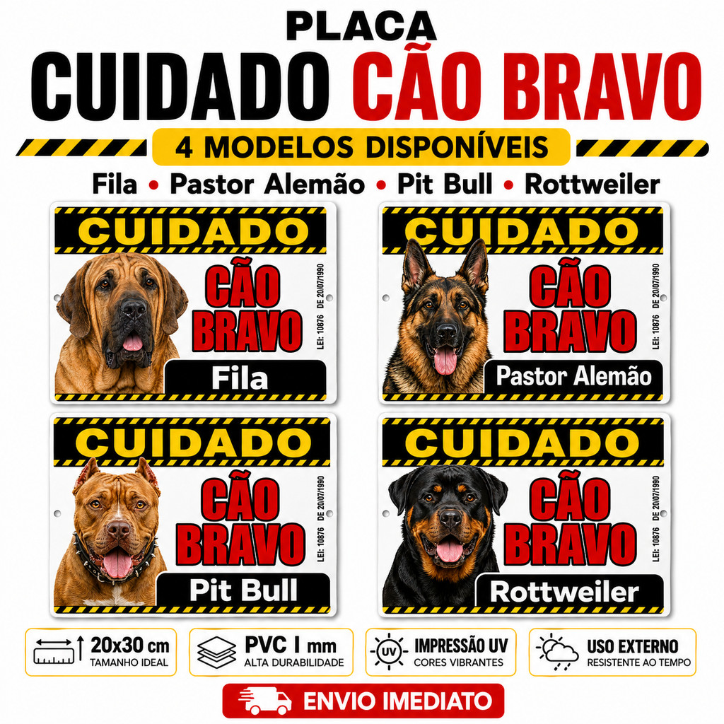Placa Cuidado Cão Bravo Fila Pit Bull  Pastor Alemão Rottweiler 20x30 cm  Impressão UV Direta Uso Externo Envio Imedaito