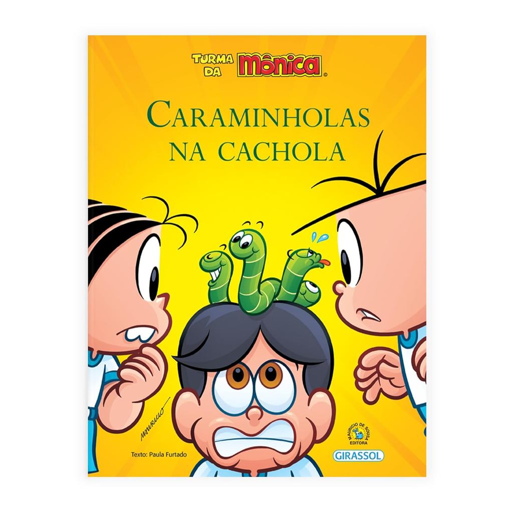 Turma da Mônica Bem-Me-Quer | Caraminholas na Cachola