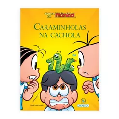 Turma da Mônica Bem-Me-Quer | Caraminholas na Cachola