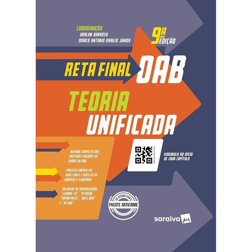 Reta Final OAB - Teoria Unificada - 9ª Edição 2020 autor Darlan Barroso e Marco Antonio Araujo Junior (orgs)
