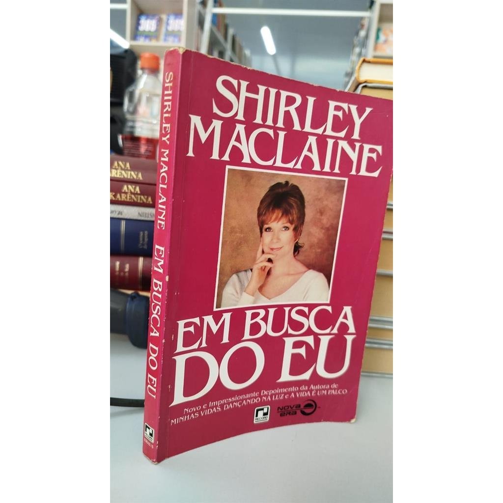Em busca do eu autor Shirley Maclaineley Maclaine