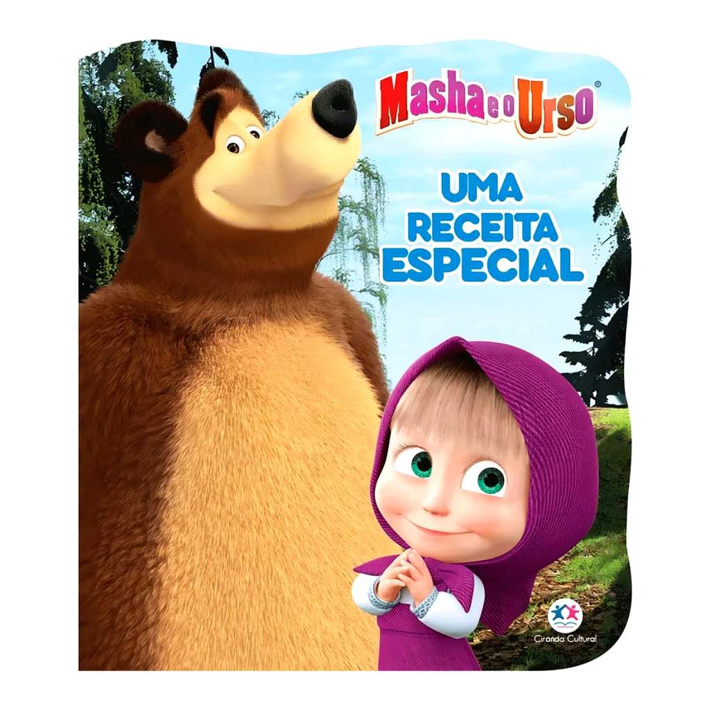 Masha e o Urso - Uma Receita Especial - Ciranda Cultural