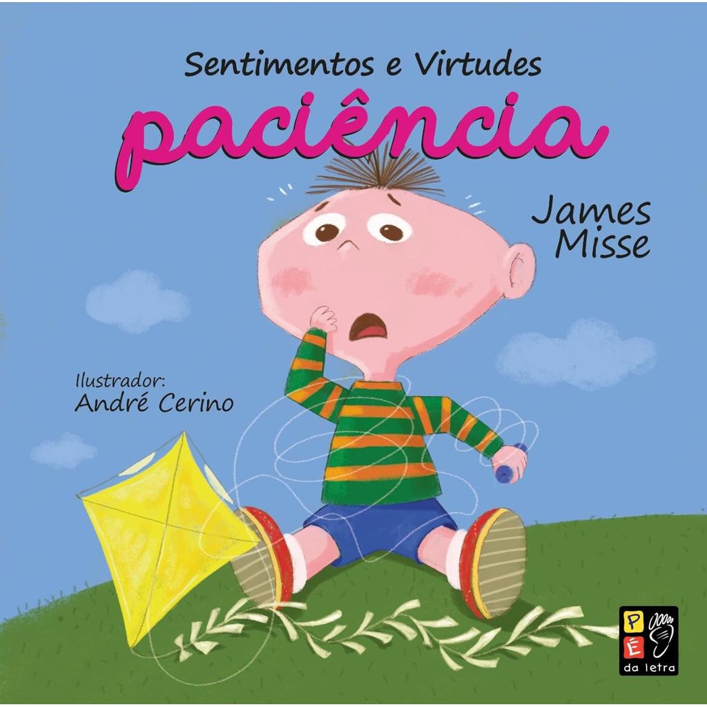 Sentimentos e Virtudes | Paciência