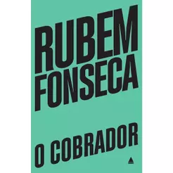 O Cobrador | Rubem Fonseca
