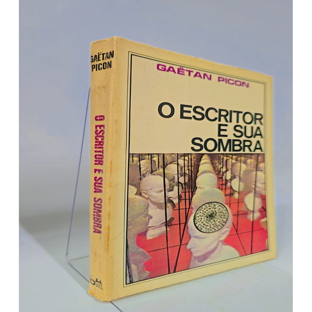 O Escritor e sua Sombra autor Gaetan Picon