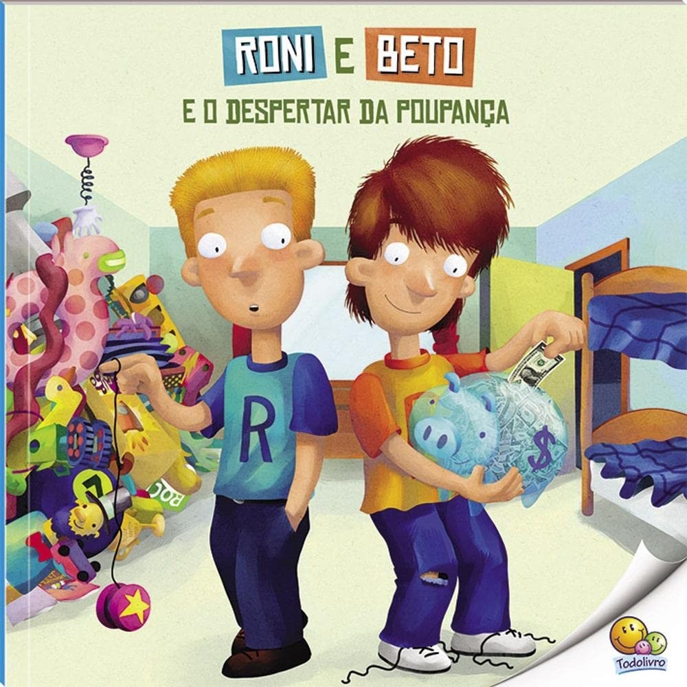 Biblioteca de Literatura: Roni e Beto e o Despertar da Poupança (Nível 3 / Paradidáticos Todolivro) autor Sheila Bair