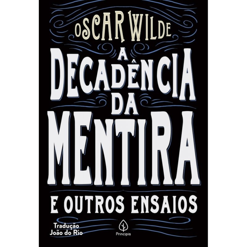 A Decadência da Mentira e Outros Ensaios | Oscar Wilde em Oferta na Shopee