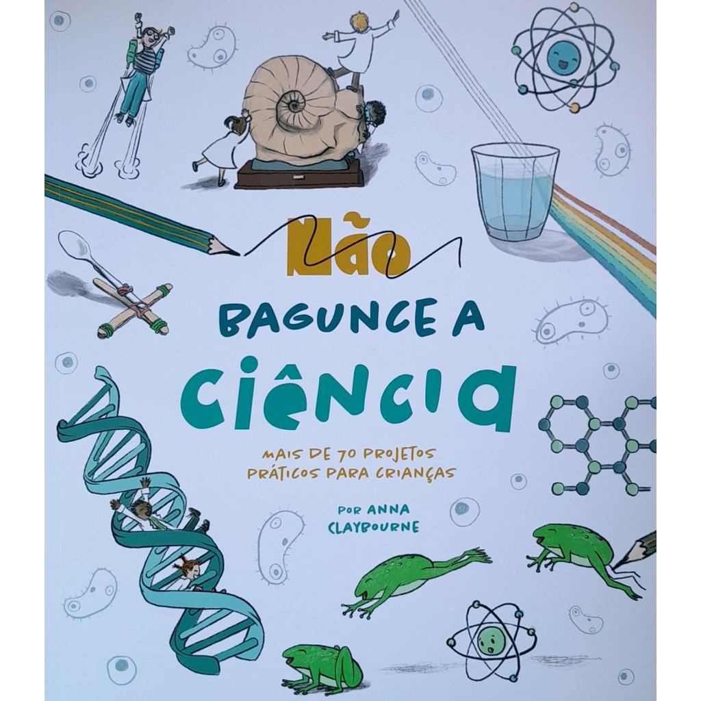 Não Bagunce a Ciência | Brochura