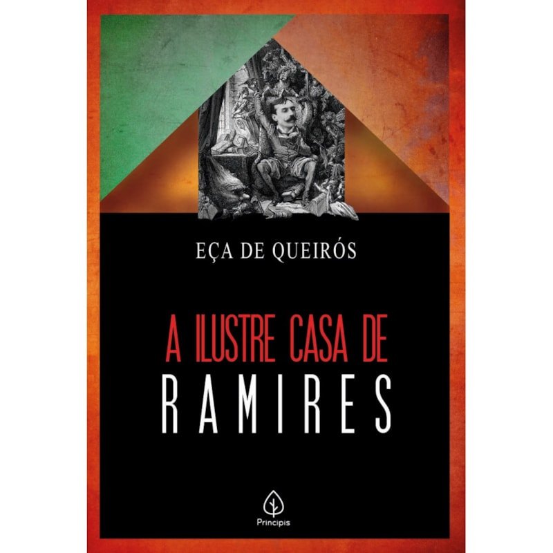 A Ilustre Casa de Ramires | Eça de Queirós