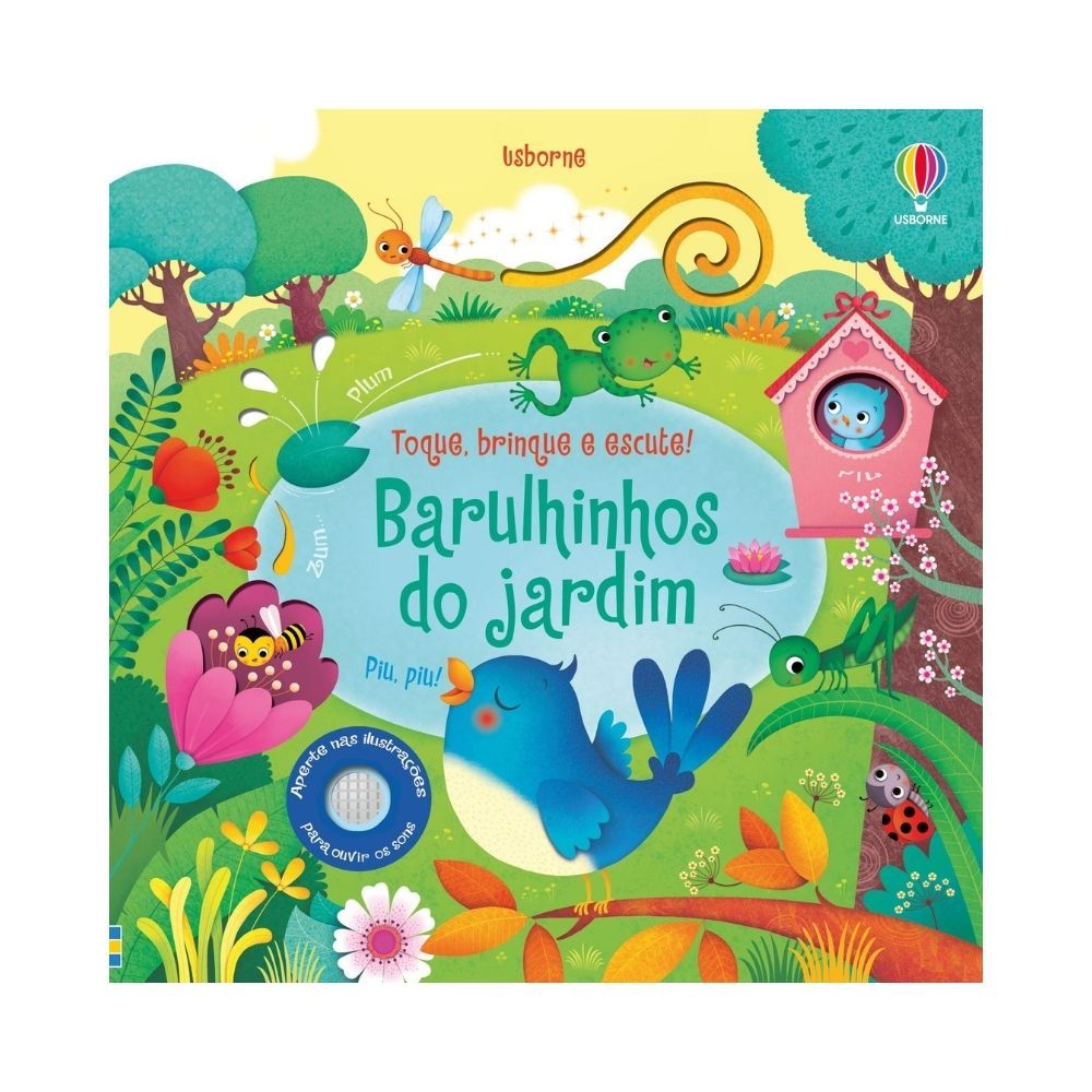 Barulhinhos do jardim - Toque, brinque e escute!