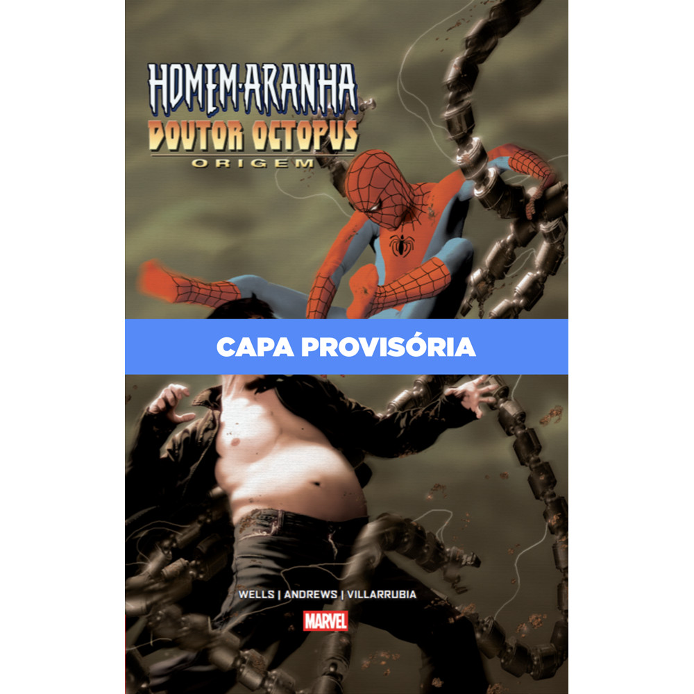 Marvel - Homem-Aranha & Doutor Octopus: A Origem - Novo/Lacrado
