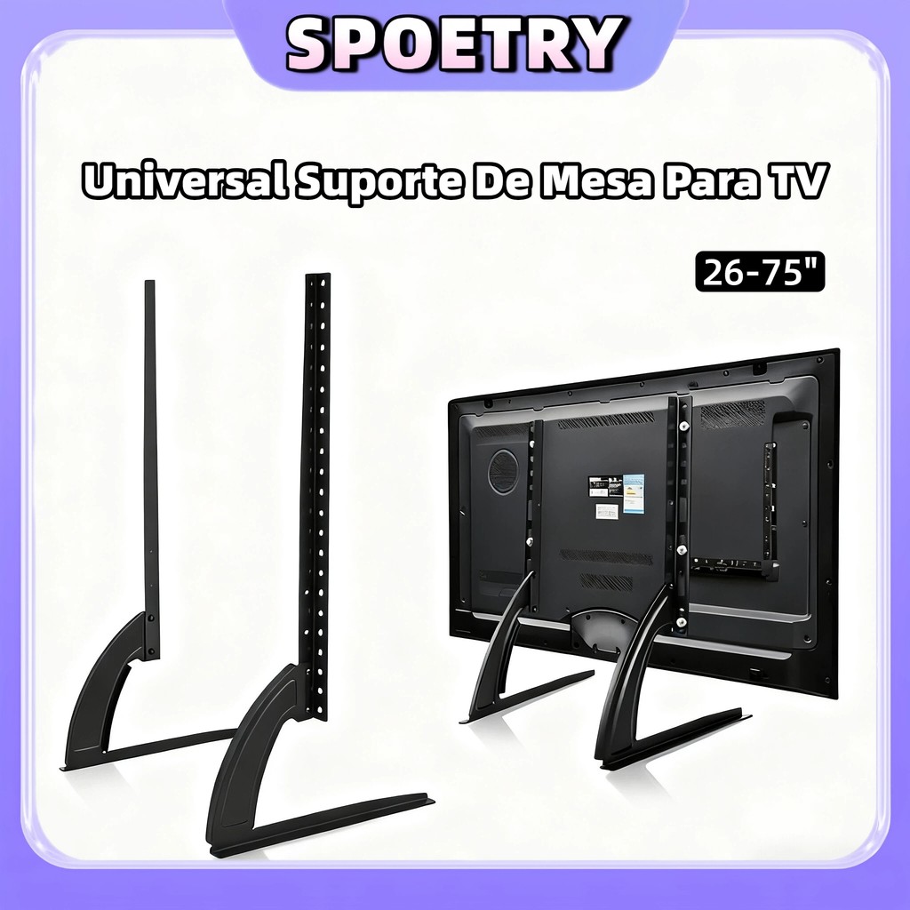 Suporte Tv Mesa Universal Fixo Base Pé Monitor 32 Até 75'' Suporte De Mesa Para Tv/monitor De Suporta até 50kg em Oferta na Shopee