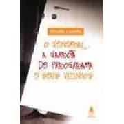 O General, a Garota de Programa e seus Vizinhos autor Cláudio Lacerda