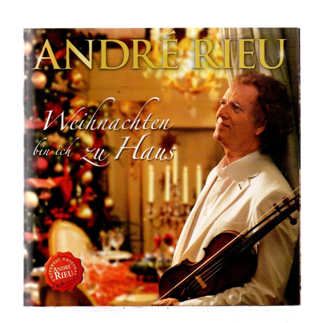 CD ANDRE RIEU- WEIHNACHTEN BIN ICH ZU HAUS