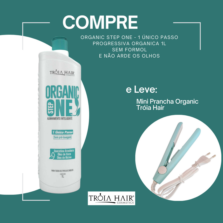 Progressiva Organic Step One Tróia Hair 1L – 1 Único Passo, Sem Pré-Lavagem + Mini Prancha Grátis