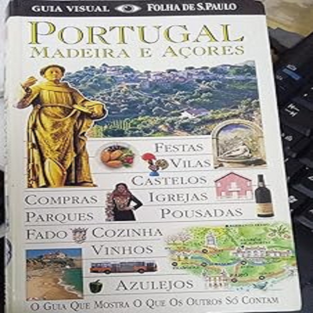 Portugual  Madeira e Açores autor Folha de S.Paulo
