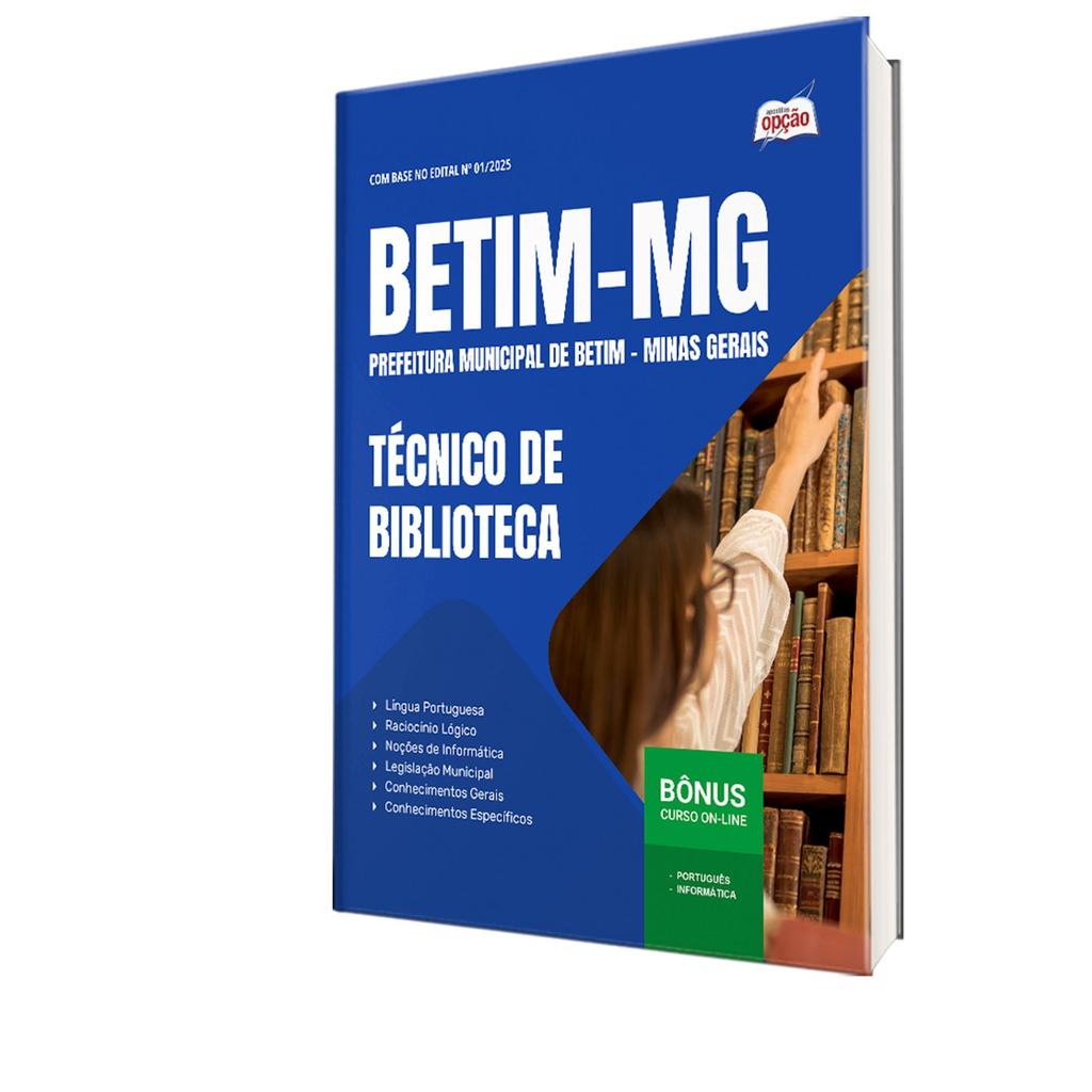 Apostila Prefeitura de Betim - MG  - Técnico de Biblioteca
