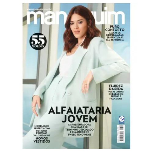 Revista Manequim Ana Clara Alfaiataria Jovem - Edição 781