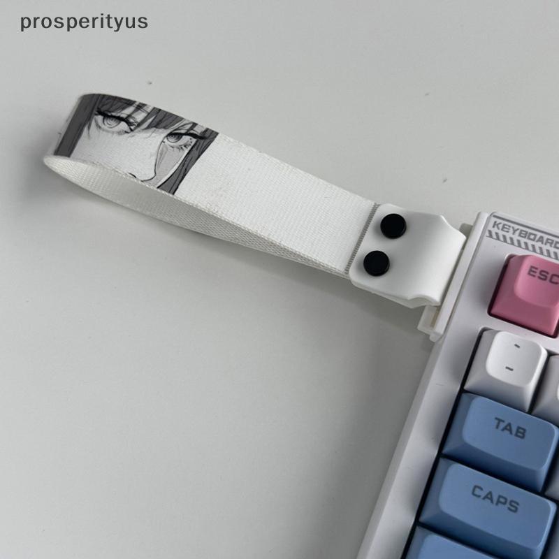 [prosperityus] Fita De Teclado Moderna Alça Mecânico Universal Personalizada Anime Acessórios De Decoração [Venda Quente