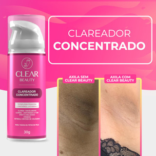 Clareador De Axilas e Virilhas - Clear Beauty em Oferta na Shopee