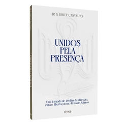 Unidos pela Presença | Jb e Dirce Carvalho