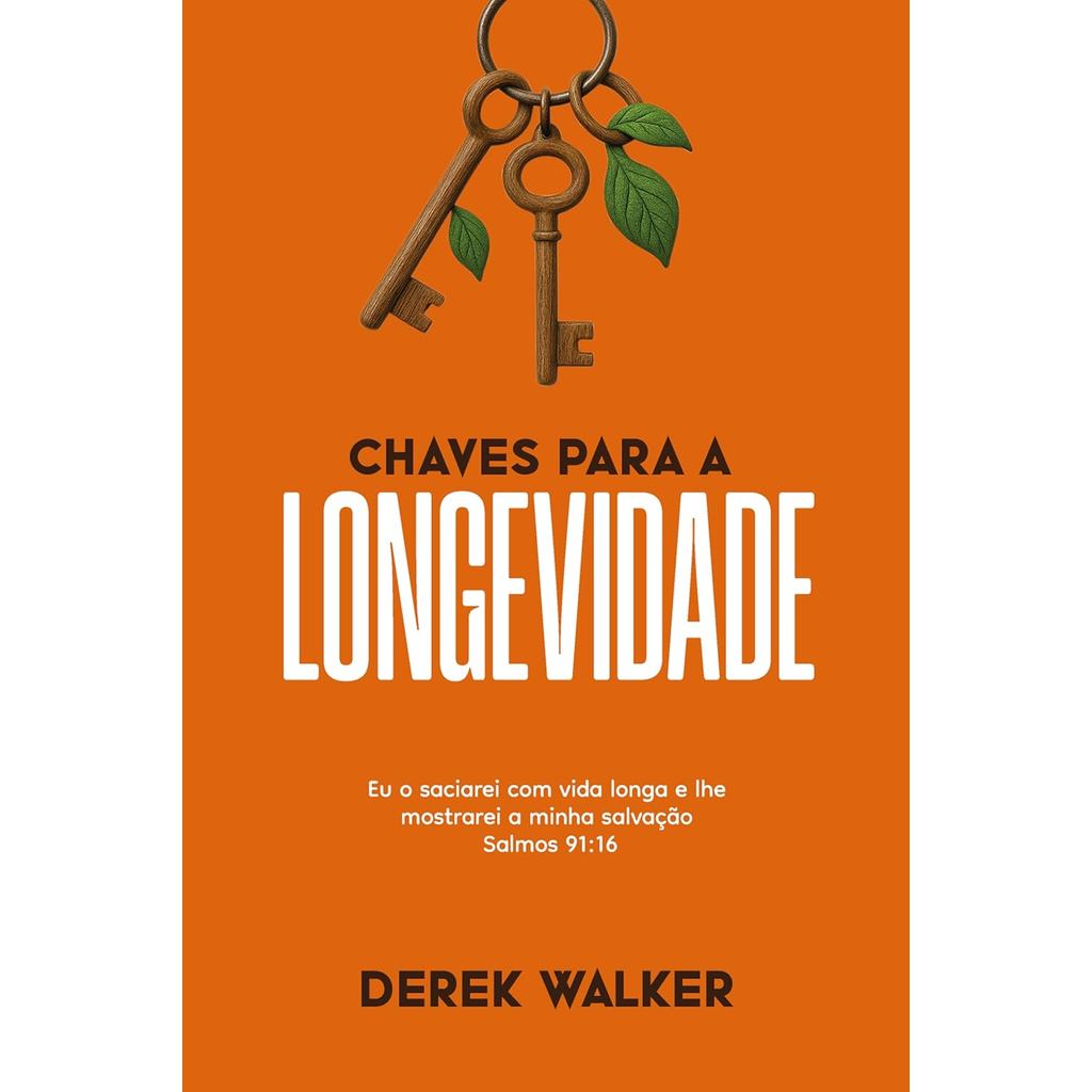 Chaves Para a Longevidade | Derek Walker em Oferta na Shopee