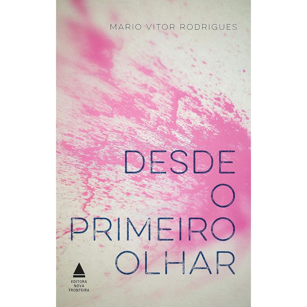 Desde o Primeiro Olhar | Mario Vitor Rodrigues em Oferta na Shopee