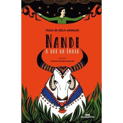 Livro Nandi o Boi da Índia de Tiago de Melo Andrade