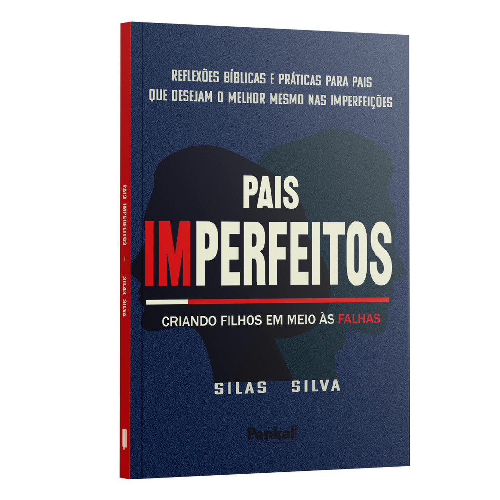 Pais imperfeitos - Criando os Filhos em Meio às Falhas | Reflexões biblicas e Práticas para pais em Oferta na Shopee