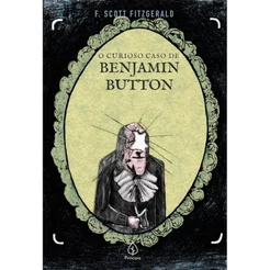 O Curioso Caso de Benjamin Button | F. Scott Fitzgerald