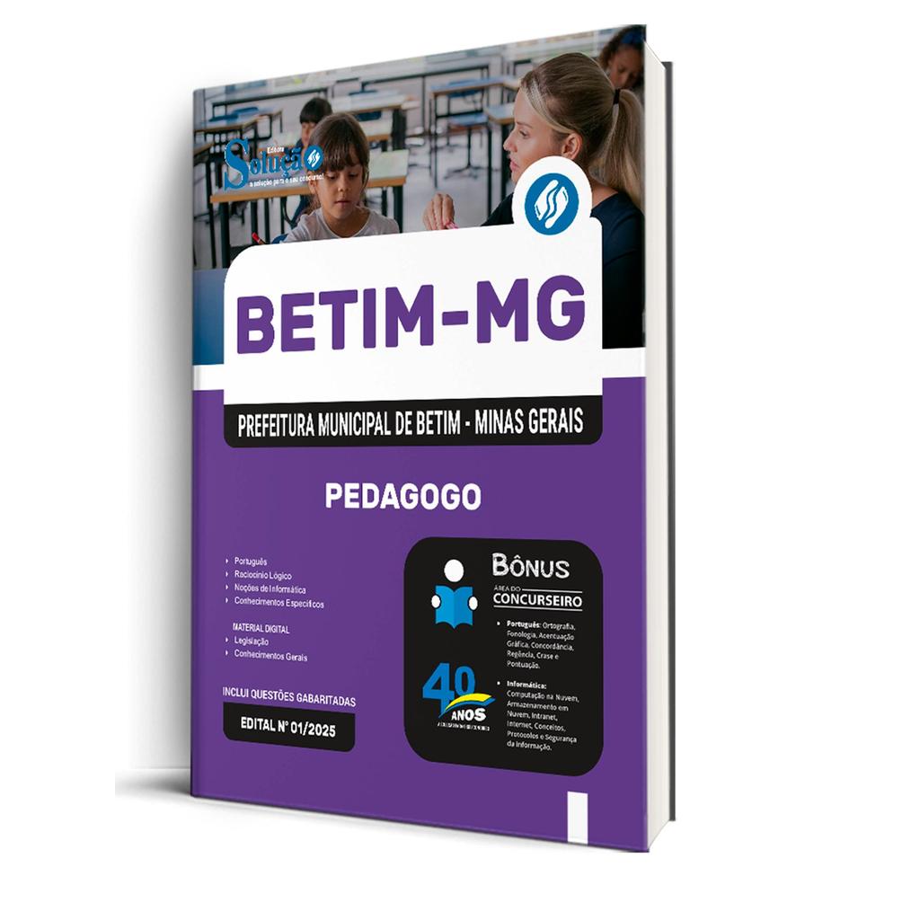 Apostila Prefeitura de Betim - MG  - Pedagogo