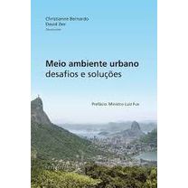Meio Ambiente Urbano Desafios e Soluções autor Christianne Bernardo