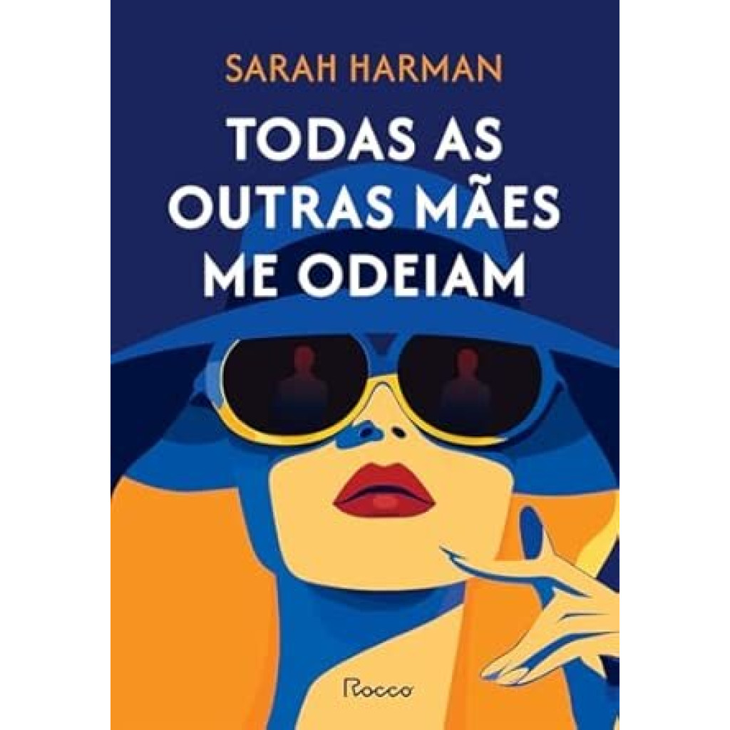 TODAS AS OUTRAS MÃES ME ODEIAM