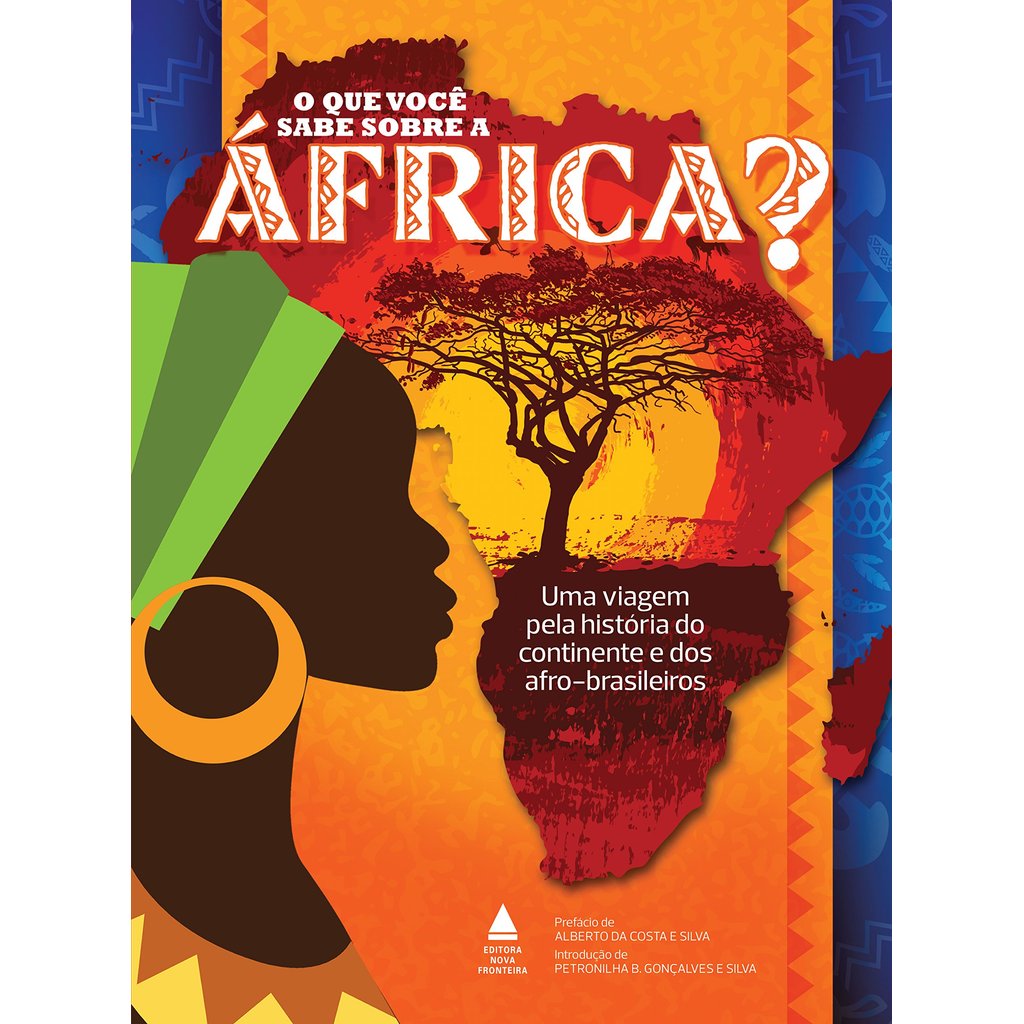 O QUE VOCÊ SABE SOBRE A ÁFRICA? - NOVA FRONTEIRA