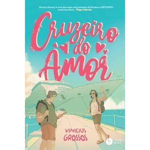Cruzeiro do amor - Vinicius Grossos - Livros ABC - Livros ABC