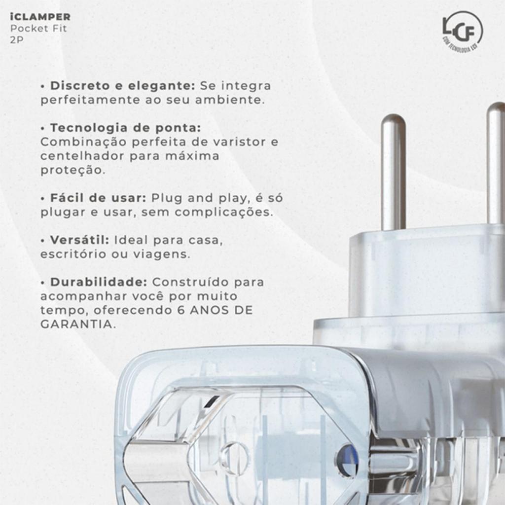 Protetor CLAMPER Pocket Fit LCF, 2 Pinos, 10 Amperes, Bivolt, Formato Fit 90º, Transparente — imagem 2 de 2
