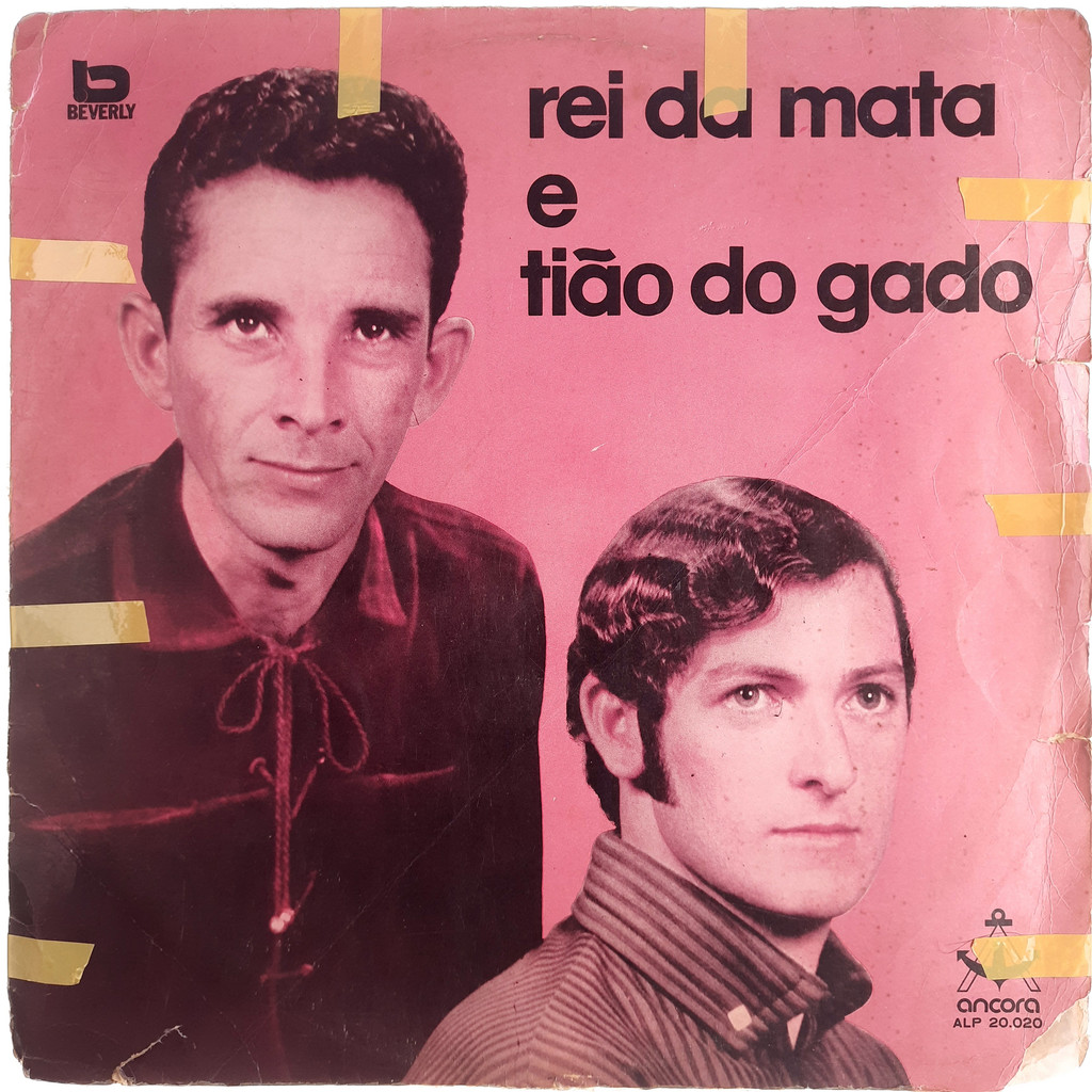LP Rei da mata e Tião D(...) Rei da mata e Tião Do Gado 1973