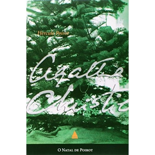 Livro O Natal de Poirot Um Caso de Hercule Poirot de Agatha Christie, traduzido por Vânia de Almeida Salek 7699674