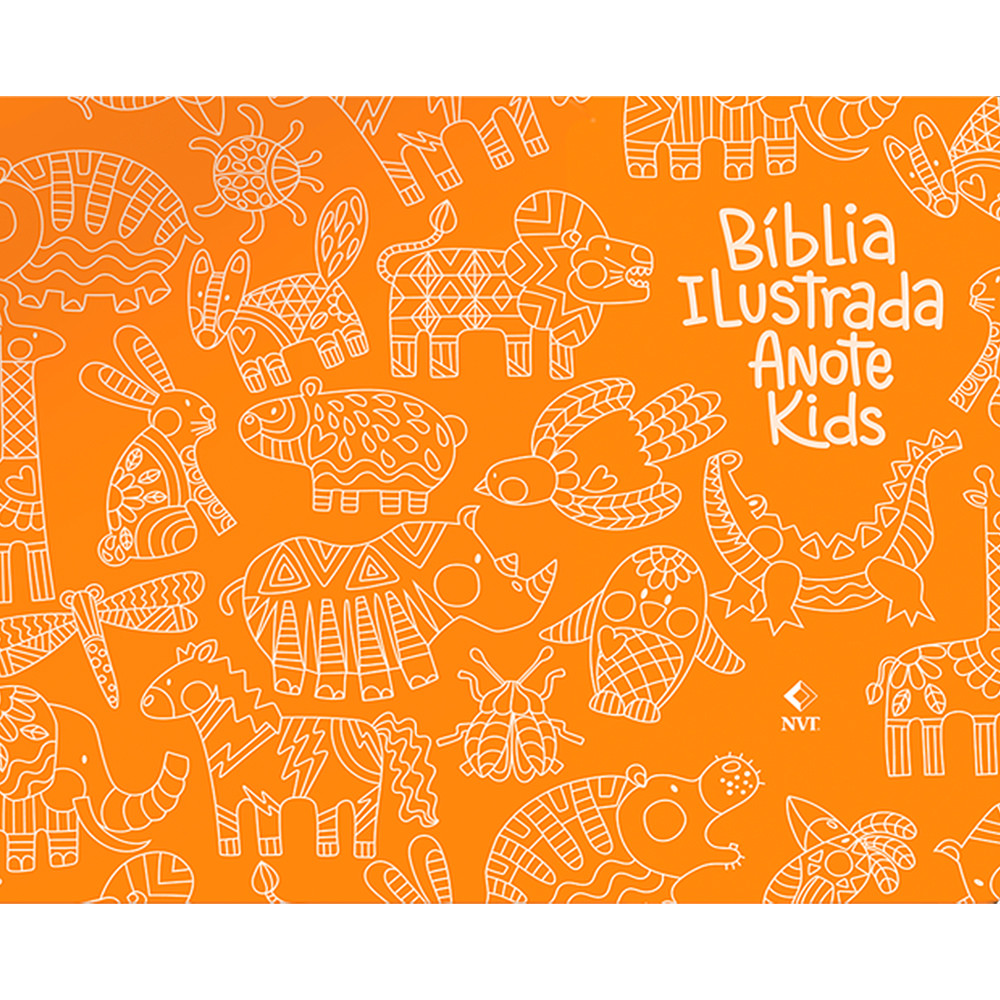 Bíblia Ilustrada Anote Kids | NVT | Letra Normal | Arca de Noé