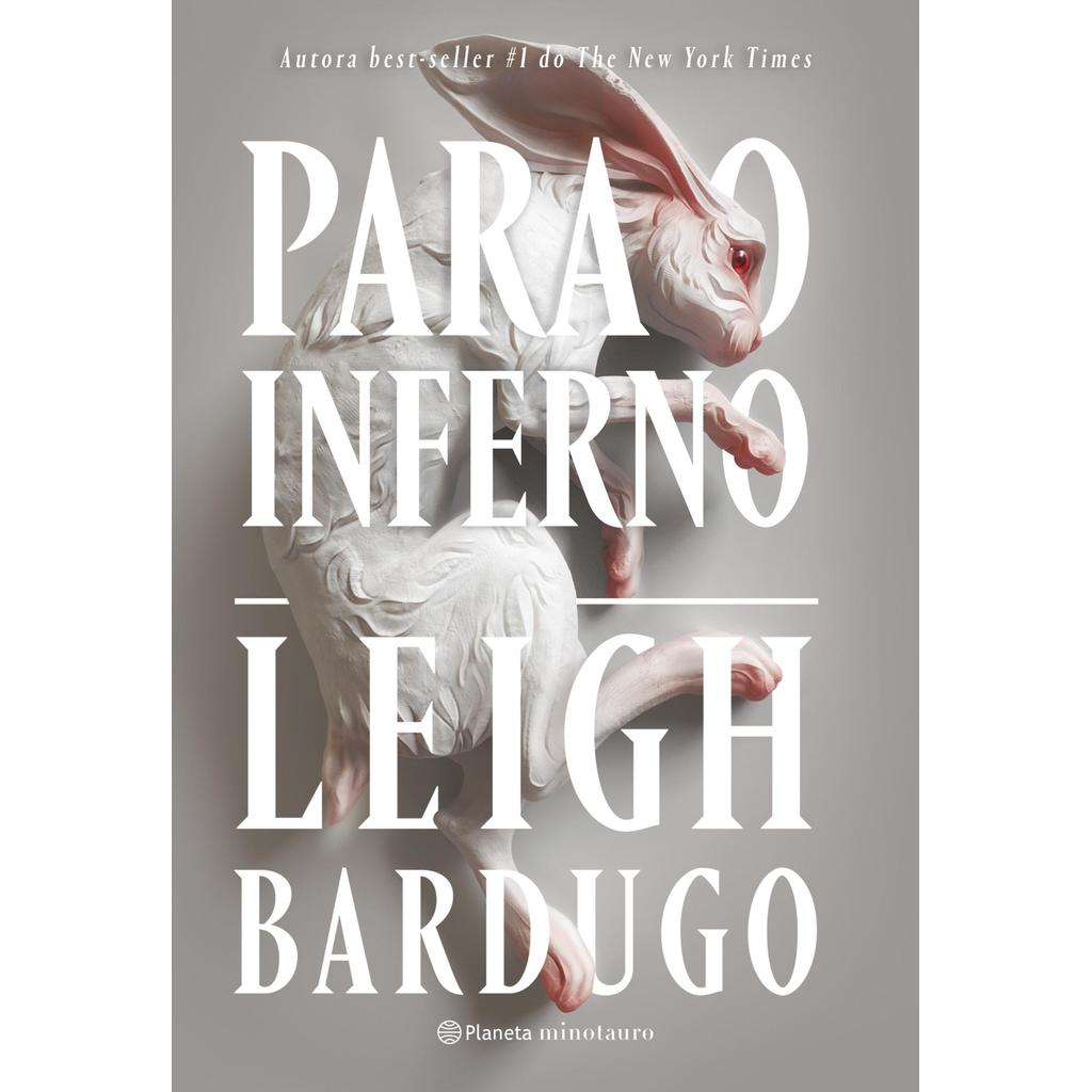 Para o inferno - Leigh Bardugo │ Livros ABC