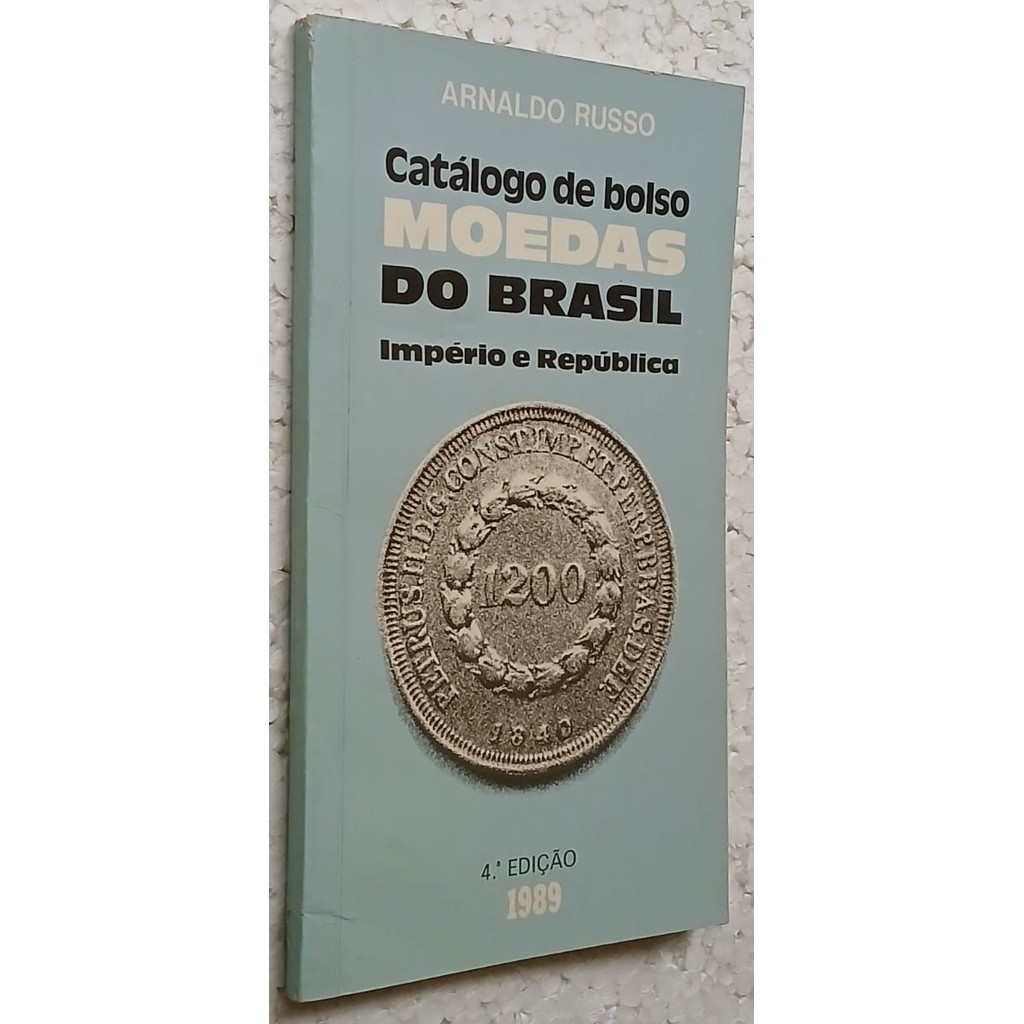 Catálogo de Bolso Moedas do Brasil Império e República 4ª edição. de Arnaldo Russo 7694527
