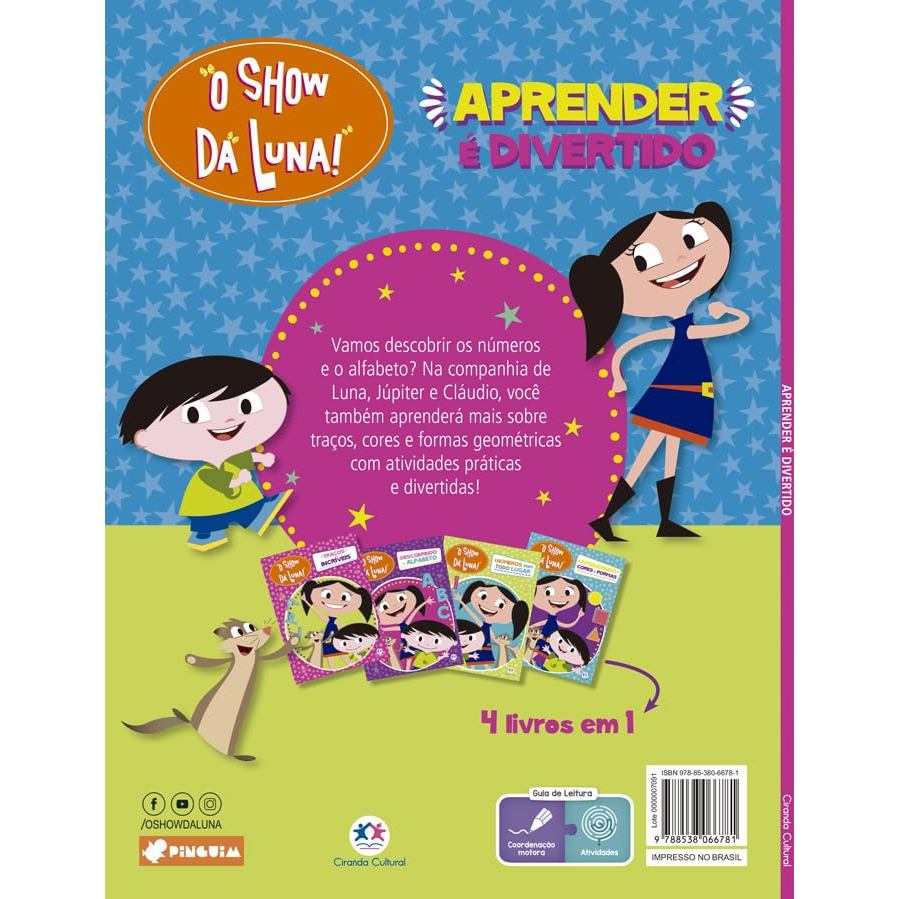 O Show da Luna | Aprender é Divertido | Traços, Alfabeto, Números, Formas e Cores | Brochura · foto 2