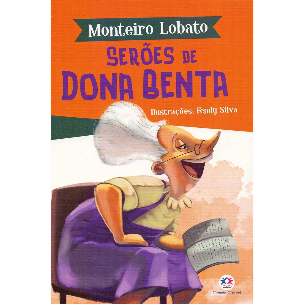Serões de Dona Benta | Monteiro Lobato | Brochura